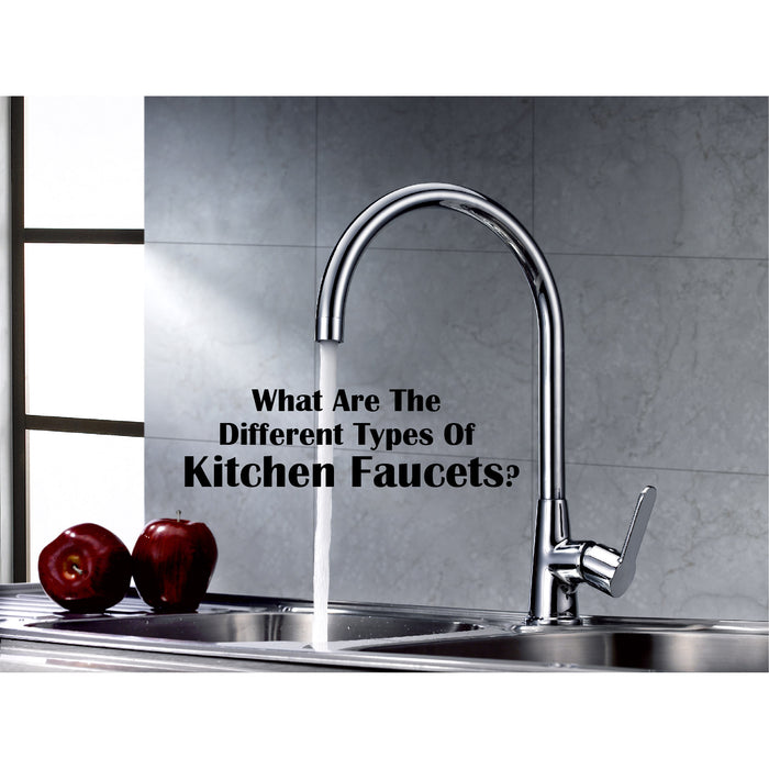 What Are The Different Types Of Kitchen Faucets?