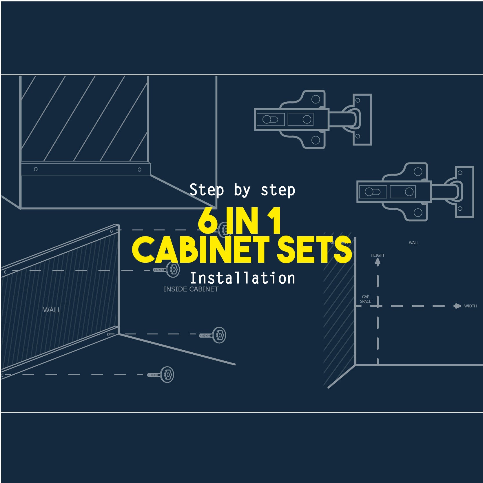 Step by Step  "6 in 1 Cabinet Sets" Installation